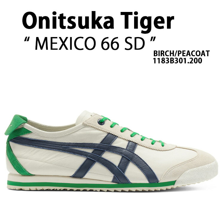 Onitsuka Tiger IjcJ^CK[ Xj[J[MEXICO 66 SD BIRCH PEACOAT Y fB[X jp p 1183B301.200yÁzgpi