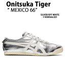 Onitsuka Tiger オニツカタイガー スニーカーMEXICO 66 SILVER OFF WHITE メンズ レディース 男性用 女性用 1183B566.021未使用品