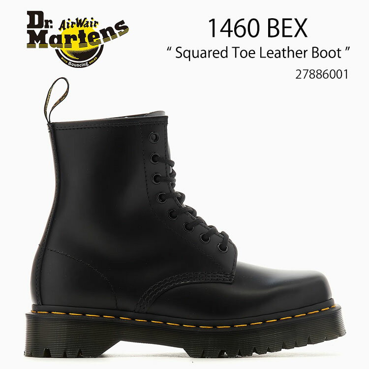 Dr.Martens hN^[}[` 1460 Bex Squared Toe Leather Boot 27886001 Black ubN fB[X pyÁzgpi