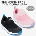 THE NORTH FACE ノースフェイス キッズ ウォーターシューズ スリッポン KIDS SUMMER SLIP ON シューズ マリンシューズ 排水機能 BLACK PINK マリンスポーツ ビーチシューズ レインシューズ キャンプ ブラック ピンク ジュニア用 NS96Q25S/T【中古】未使用品