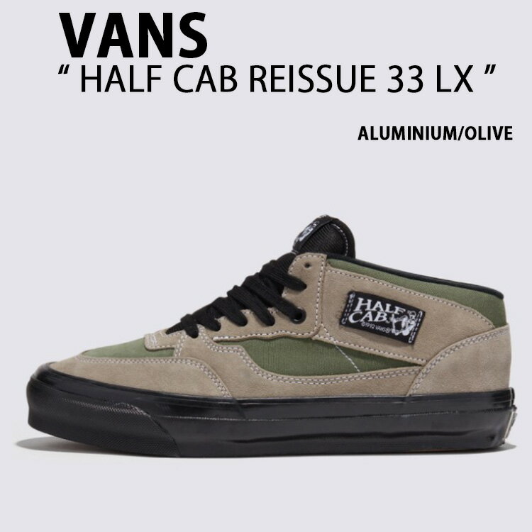 VANS バンズ スニーカー HALF CAB REISSUE 33 LX ALUMINIUM OLIVE VN000CR7CL3 ハーフキャブ リイシュー 33LX アルミニウム オリーブ メンズ レディース 男性用 女性用 【中古】未使用品