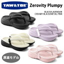 TAW & TOE トー&トー サンダル 厚底 Zerovity Plumpy セロビティ プラムピィ リカバリーサンダル BLACK CREAM LAVEND...