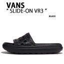 VANS バンズ サンダル SLIDE-ON VR3 BLACK VN000BCBBM8 スライドオンVR3 ブラック メンズ レディース 男性用 女性用 【中...