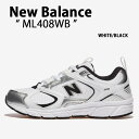 New Balance ニューバランス スニーカー NEWBALANCE ML408 ML408WB WHITE BLACK シューズ ホワイト ブラック メン...