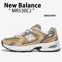 New Balance ニューバランス スニーカー 530 MR530CJ BEIGE GRAY シューズ スエード ベージュ グレー ニューバランス530 レ...