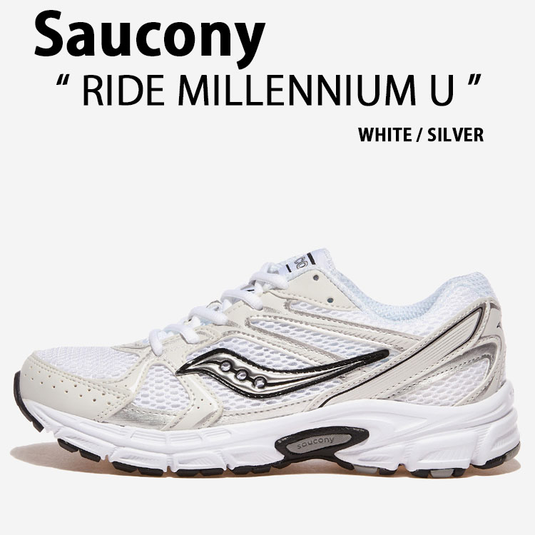 Saucony サッカニー スニーカー RIDE MILLENNIUM U S70812-5 WHITE SILVER シューズ ライド ミレニアム ホワイト シルバー メンズ レディース 男性用 女性用