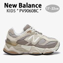 New Balance ニューバランス キッズ スニーカー KIDS PV9060 NewBalance PV9060BC キッズシューズ BEIGE IVOR...