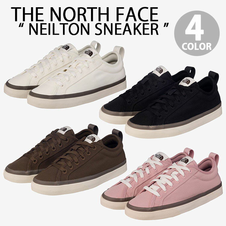 THE NORTH FACE ノースフェイス スニーカー NEILTON SNEAKER シューズ オールスタータイプ WHITE BLACK PINK BROWN 白スニーカー 黒スニーカー キャンバス ローカット メンズ レディース NS94R46J/K/L/M【中古】未使用品