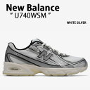 New Balance ニューバランス スニーカー U740WSM WHITE SILVER シューズ NewBalance740 ホワイト シルバー メッシュ メンズ レディース【中古】未使用品