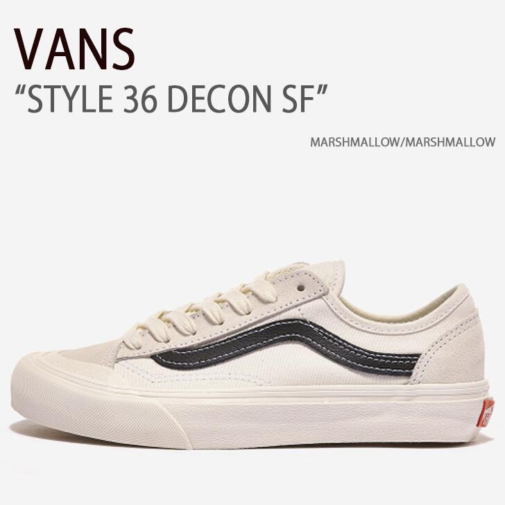 VANS oY Xj[J[ STYLE 36 DECON SF MARSHMALLOW MARSHMALLOW X^C36fRSF }V} }V} @Y V[Y Y fB[X jp jp p VN0A3MVL226yÁzgpi