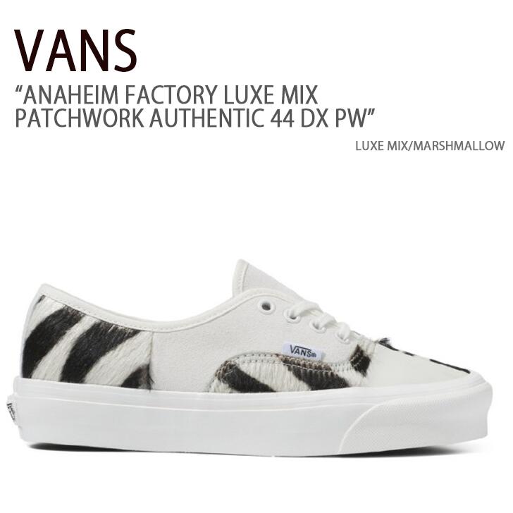 VANS oY Xj[J[ ANAHEIM FACTORY LUXE MIX PATCHWORK AUTHENTIC 44 DX PW LUXE MIX MARSHMALLOW AinCt@Ng[pb`[NI[ZeBbN44fbNX @Y V[Y Y fB[X VN0A54F9AXI1yÁzgpi