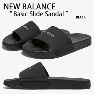 New Balance ˥塼Х  BASIC SLIDE SANDAL BLACK  饤ɥ åѡ   ϫɻ 餫  ֥å   ˽ SD1101 NBRJCS104Bš̤