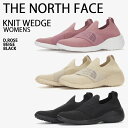 THE NORTH FACE m[XtFCX fB[X bNV[Y W KNIT WEDGE jbgXj[J[ jbgV[Y Xj[J[ Xb| V[Y jOV[Y bN Lv W jO NS93N08yÁzgpi