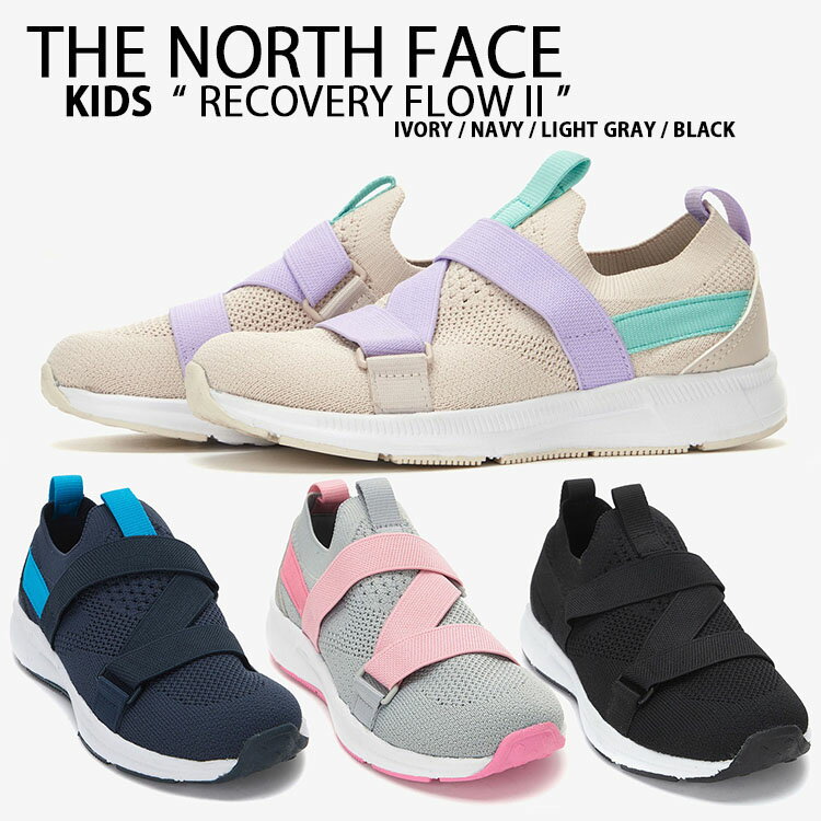 THE NORTH FACE ノースフェイス キッズ シューズ KID RECOVERY FLOW II スリッポン キッズスニーカー スニーカー ロゴ ブラック アイボリー レインボー 男の子 女の子 子供用 NS96N06A/B/C/D【中古】未使用品