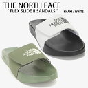 THE NORTH FACE ノースフェイス サンダル FLEX SLIDE II フレックス スライド サイズ調整 シャワーサンダル スライドサンダル スリッ...