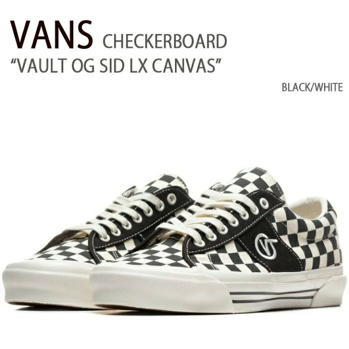 VANS バンズ スニーカー VAULT OG SID LX CANVAS CHECKERBOARD BLACK WHITE ボルト シド キャンバス チェッカーボード ブラック ホワイト メンズ 男性用 シューズ VN0A4U13XC81【中古】未使用品