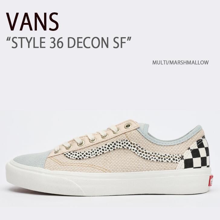 楽天larmoire -Interior and Goods-VANS バンズ スニーカー STYLE 36 DECON SF MULTI MARSHMALLOW スタイル36デコンエスエフ マルチ マシュマロ ヴァンズ シューズ メンズ 男性用 VN0A5HYRAYR