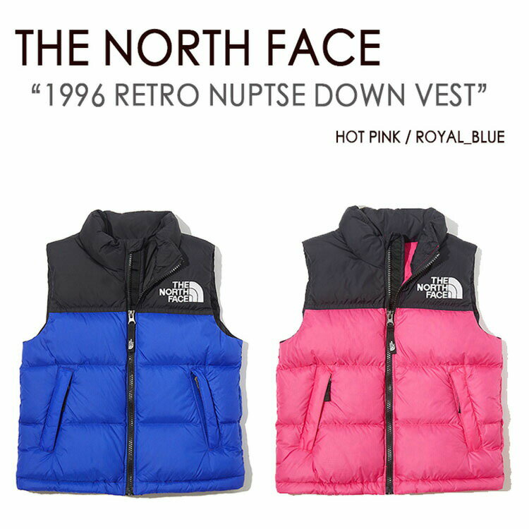 THE NORTH FACE ノースフェイス Y 1996 RETRO NUPTSE DOWN VEST ヌプシ ダウン ベスト キッズ KIDS ホットピンク ロイヤルブルー NV1DK59U NV1DK59T ベビー キッズ 男の子 女の子【中古】未使用品