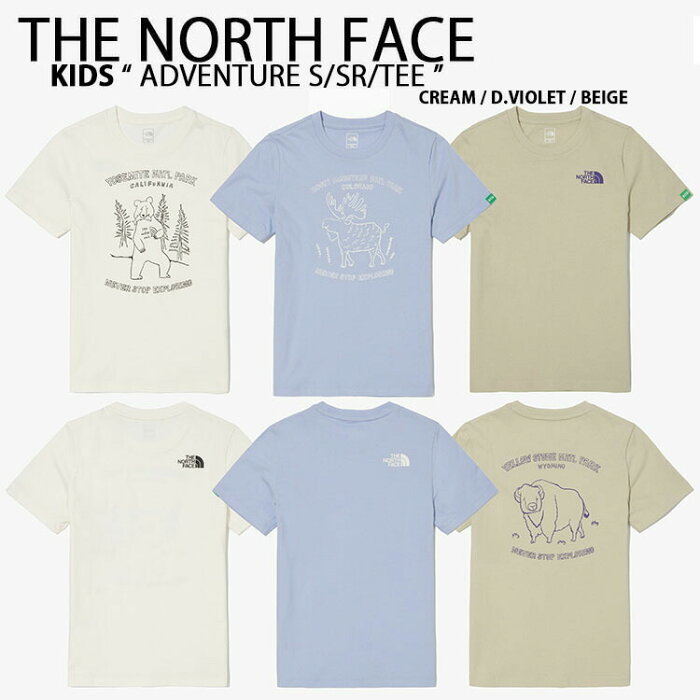 THE NORTH FACE ノースフェイス キッズ Tシャツ K'S ADVENTURE S/SR/TEE グラフィック アニマル 動物 ショートスリーブ ティーシャツ 半袖 カットソー バックプリント ブルー ベージュ ホワイト 男の子 女の子 子供用 NT7UN05S/T/U【中古】未使用品