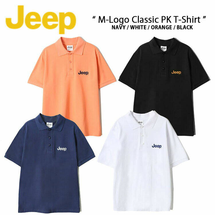 Jeep ジープ ポロシャツ ポロ M-Logo Classic PK T-shirt POLO ロゴ バックプリント 半袖 ショートスリーブ シンプル ベーシック ブラック ホワイト ネイビー オレンジ メンズ レディース 男女共用 JN5TSU171【中古】未使用品