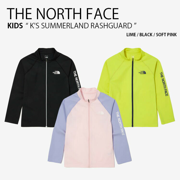 ザノースフェイス キッズ サマーランド ラッシュガード NJ5JN04 商品名 : THE NORTH FACE K'S SUMMERLAND RASHGUARD ノースフェイス キッズ ラッシュガード UVカット 長袖 ロングスリーブ ジップアップ 水着 水泳 スタンドネック 立ち襟 グリーン パープル ライム ブラック ソフトピンク NJ5JN04S NJ5JN04T NJ5JN04U 袖のレタリンググラフィックがポイントの子供用スタンドネックラッシュガードです。 吸湿速乾機能やUV遮断、伸縮性に優れ、アクティブなウォータースポーツにぴったりです。 マリンスポーツ ウォータースポーツ ビーチスポーツ 水着 スイムウェア サーフィン ウェイクボード ダイビング カイト ボディーボード シュノーケリング ビーチバレー ブランド・メーカー：THE NORTH FACE 素材： 表地：ナイロン80％ ポリウレタン20％ サイズ：100〜160 カラー：LIME / BLACK / SOFT-PINK ・注意事項：モニターの発色具合により色合いが異なる場合がございます ※ご注意（ご購入の前にご一読下さい。）※ ・当ショップはWEB販売店になっており、メ-カ-等の海外倉庫と共通在庫での販売 を行なっておりますので、お取り寄せに約7-14日お時間をいただく商品がございます。 つきましては、購入後に指定頂きました日時に間に合わせることができない事もございます。 また、WEB上で「在庫あり」になっている商品につきましても、倉庫での在庫管理で欠品となってしまう場合がございます。 在庫切れ・発送遅れ等のご連絡はメールで行っておりますので、予めご了承下さい。 （欠品の場合は迅速に返金手続きをさせて頂きます。） メールをお受け取り出来ます様確認頂ければ幸いでございます。 （本サイトからのメール送信されます。ドメイン設定の際はご注意下さい） ・取り寄せ商品を多数取り扱っている為、靴箱にはダメージや走り書きがあったりします。 商品にもよりますが、多くは海外輸入商品になるため日本販売のタグ等がついていない商品もございます。 商品に関しましては全て正規品ですので、ご安心ください。 ・検品は充分に行っておりますが、万が一商品にダメージ等発見しましたら当店までご連絡下さい。 （ご使用後の交換・返品等には基本的に応じることが出来ませんのでご注意下さい） クレーム・返品には基本的に応じることが出来ませんので、こだわりのある方は事前にお問い合わせ下さい。 誠実、また迅速に対応させて頂きます。商品紹介 ザノースフェイス キッズ サマーランド ラッシュガード NJ5JN04 商品名 : THE NORTH FACE K'S SUMMERLAND RASHGUARD ノースフェイス キッズ ラッシュガード UVカット 長袖 ロングスリーブ ジップアップ 水着 水泳 スタンドネック 立ち襟 グリーン パープル ライム ブラック ソフトピンク NJ5JN04S NJ5JN04T NJ5JN04U 袖のレタリンググラフィックがポイントの子供用スタンドネックラッシュガードです。 吸湿速乾機能やUV遮断、伸縮性に優れ、アクティブなウォータースポーツにぴったりです。 マリンスポーツ ウォータースポーツ ビーチスポーツ 水着 スイムウェア サーフィン ウェイクボード ダイビング カイト ボディーボード シュノーケリング ビーチバレー ブランド・メーカー：THE NORTH FACE 素材： 表地：ナイロン80％ ポリウレタン20％ サイズ：100〜160 カラー：LIME / BLACK / SOFT-PINK ・注意事項：モニターの発色具合により色合いが異なる場合がございます ※ご注意（ご購入の前にご一読下さい。）※ ・当ショップはWEB販売店になっており、メ-カ-等の海外倉庫と共通在庫での販売 を行なっておりますので、お取り寄せに約7-14日お時間をいただく商品がございます。 つきましては、購入後に指定頂きました日時に間に合わせることができない事もございます。 また、WEB上で「在庫あり」になっている商品につきましても、倉庫での在庫管理で欠品となってしまう場合がございます。 在庫切れ・発送遅れ等のご連絡はメールで行っておりますので、予めご了承下さい。 （欠品の場合は迅速に返金手続きをさせて頂きます。） メールをお受け取り出来ます様確認頂ければ幸いでございます。 （本サイトからのメール送信されます。ドメイン設定の際はご注意下さい） ・取り寄せ商品を多数取り扱っている為、靴箱にはダメージや走り書きがあったりします。 商品にもよりますが、多くは海外輸入商品になるため日本販売のタグ等がついていない商品もございます。 商品に関しましては全て正規品ですので、ご安心ください。 ・検品は充分に行っておりますが、万が一商品にダメージ等発見しましたら当店までご連絡下さい。 （ご使用後の不備が発覚致しました場合は交換・返品等にはご対応いたしかねます） ご交換・ご返品には基本的に応じることが出来ません。 サイズ選択や商品詳細などで ご質問やご不明な点や商品のこだわりのある方は事前にお問い合わせ下さい。