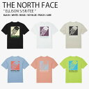 THE NORTH FACE ノースフェイス Tシャツ ELLISON S/SR/TEE エリソン ショートスリーブ ティーシャツ 半袖 カットソー レギュラーフィット ロゴ WHITELABEL メンズ レディース NT7UN04J/K/L/M/N/O未使用品