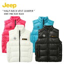 Jeep ジープ ダウンベスト HALF-NECK VEST JUMPER ハーフネック ベスト ジャンパー ダウン スタンドネック カジュアル ストリート ア...