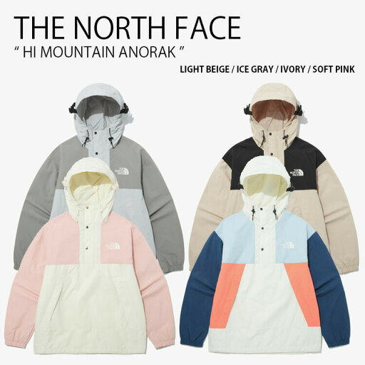 THE NORTH FACE ノースフェイス マウンテンパーカー HI MOUNTAIN ANORAK ハイ マウンテン アノラック ジャケット マウンテンジャケット フーディ パーカー ロゴ ベージュ グレー アイボリー ピンク メンズ レディース 男性用 女性用 男女共用 NA3BP02A/B/C/D【中古】未使用品 THE NORTH FACE ノースフェイス マウンテンパーカー HI MOUNTAIN ANORAK ハイ マウンテン アノラック ジャケット マウンテンジャケット フーディ パーカー ロゴ ベージュ グレー アイボリー ピンク メンズ レディース 男性用 女性用 男女共用 NA3BP02A/B/C/D【中古】未使用品