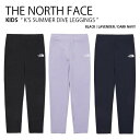 THE NORTH FACE ノースフェイス キッズ ラッシュガード K 039 S SUMMER DIVE LEGGINGS サマー ダイブ レギンス パンツ ズボン 長ズボン ロングパンツ 水着 スイムウェア ロゴ ブラック パープル ネイビー 男の子 女の子 子供用 NF6KP02S/T/U【中古】未使用品