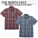 THE NORTH FACE ノースフェイス 半袖 チェックシャツ M 039 S MULTI CHECK S/S SHIRT カジュアルシャツ WINE NAVY 半袖 レギュラーフィット ワイン ネイビー メンズ レディース NH8SL01A/B【中古】未使用品