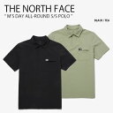 THE NORTH FACE ノースフェイス ポロシャツ M'S DAY ALL-ROUND S/S POLO デイ オールラウンド ショートスリーブ ポロ 半袖 ロゴ カジュアル オフィス アウトドア ブラック カーキ メンズ レディース 男女共用 男性用 女性用 NT7PP00A/B【中古】未使用品