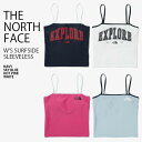 THE NORTH FACE ノースフェイス レディース キャミソール W'S SURFSIDE SLEEVELESS サーフサイド スリーブレス インナー クロップ丈 ロゴ カジュアル ストリート ネイビー ブルー ピンク ホワイト WHITELABEL 女性用 NT7VP31J/K/L/M【中古】未使用品