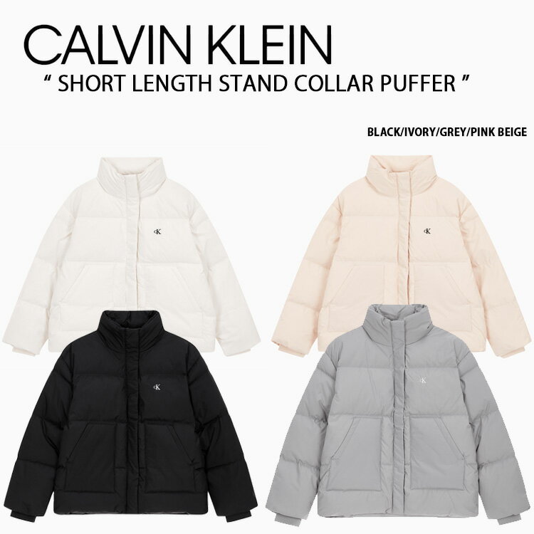 Calvin Klein カルバンクライン ダウンジャケット SHORT LENGTH STAND COLLAR PUFFER BLACK IVORY GREY PINK BEIGE CK ダウン ジャケット ロゴ BLACK GRAY ショートレングススタンドカラーパファー レディース J221163 BEH/YBI/PQY/ABJ【中古】未使用品