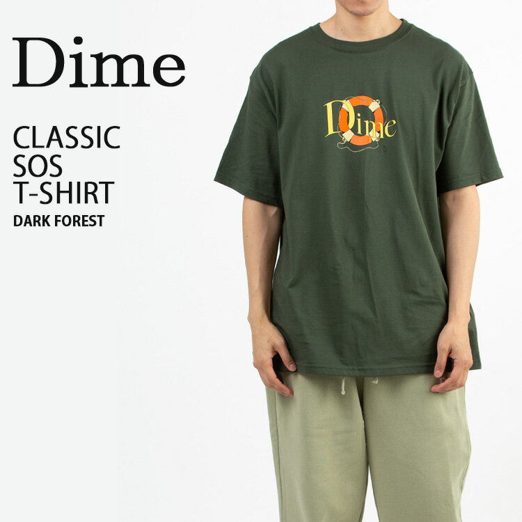 Dime ダイム Tシャツ CLASSIC SOS T-SHIRT DARK FOREST クラシックエスオーエスTシャツ ダークフォレスト 半袖 メンズ レディース DIMKSTE003-W84【中古】未使用品