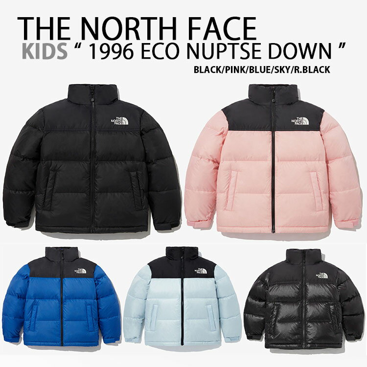 楽天larmoire -Interior and Goods-THE NORTH FACE ノースフェイス キッズ ダウンジャケット K'S 1996 ECO NUPTSE DOWN JACKET キッズダウン ジュニアダウン ヌプシ BLACK PINK BLUE SKY ロゴ カジュアル ストリート 男の子 女の子 子供用 NJ1DQ53S/T/U/V/W【中古】未使用品