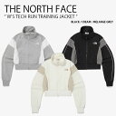 THE NORTH FACE m[XtFCX fB[X g[jOWPbg W'S TECH RUN TRAINING JACKET EBY ebN  g[jO WPbg u] Nbv WEFA S WHITELABEL ubN AC{[ O[ p NJ3BQ30J/K/LyÁzgpi