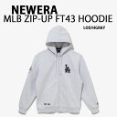 NEWERA ニューエラ ジップアップ パーカー AP MLB ZIP UP HOODIE FT43 LOSDOD ドジャース GRAY フーディー ジップパー...