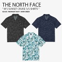 THE NORTH FACE ノースフェイス カジュアルシャツ M'S SUNSET CRUISE S/S SHIRTS サンセット クルーズ ショートスリーブ...