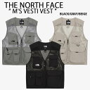 THE NORTH FACE ノースフェイス ベスト ジレ M'S VESTI VEST メッシュベスト ベストジャケット GRAY BLACK BEIGE ス...