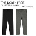 THE NORTH FACE ノースフェイス キッズ レギンス G'S LETTERING LEGGINGS ガールズ レタリング レギンス ブラック ダークグレー 女の子 子供用 NF6KJ01S/T【中古】未使用品