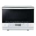 東芝【TOSHIBA】26L スチームオーブンレンジ 石窯ドーム グランホワイト ER-VD70-W ...