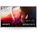 【代引・日時指定不可】K-75XR90 ソニー 75V型 4K液晶テレビ BRAVIA 9(XR90シリーズ) ブラビア9 Mini LED搭載 SONY 20...