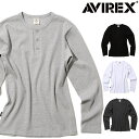 ArbNX AVIREX u  w[lbN OX[uTVc T fC[EFA RIB L/S HENLEY NECK T-SHIRT 7835930014 6153482 zCg ubN 