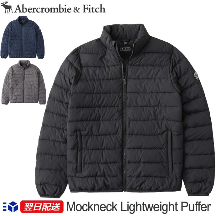 【新作！】アバクロ Abercrombie＆Fitch アバクロンビー＆フィッチ モックネック ライトウェイト ダウンジャケット アウター Mockneck Lightweight Puffer Jacket【3色】ブラック│ネイビー他【US限定モデル/送料無料】