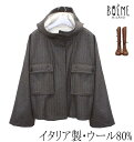 【イタリア直輸入】イタリア製コート イタリア製Boeme 上質ウール80%ツイル・ヘリンボーン杉綾織 フード付きショートコート ジャケット ウールコート ナチュ...