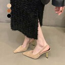 【半額クーポン対象】ポインテッドトゥ パンプス ヒール ミュール サンダル 無地 PU シンプルナチュラル パーティー 女子会 靴 おすすめ レディース オシャレ トレンド 人気 プチプラ 韓国ファッション 【k3-jx78】【予約販売:15-20日】【送料無料】60込