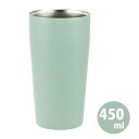 Grinday -グリンデイ- 真空二重タンブラー 450ml (NB-11) ステンレス リップフィット 氷長持ち 味が薄まりにくい 保温 保冷 真空二重構造 アイスコーヒー 宅飲み かわいい オシャレ くすみカラー