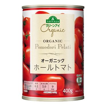 イオン オーガニック ホールトマト 400g トップバリュ グリーンアイ オーガニック
