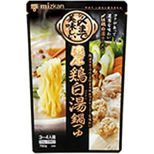 ミツカン 〆まで美味しい濃厚鶏白湯鍋つゆ 750g×12
