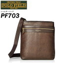 ★今だけ!!ポイント10倍★【LOWARD - ロワード - 】【POLO FIELD(ポロフィールド)】【PF703】ショルダーバック サコッシュ ボディバッグ 斜めがけ ポシェット ナイロン メンズバッグ メンズ クローム ビジネスバッグ ビジネス 入学式 入社式 卒業式 プレゼント